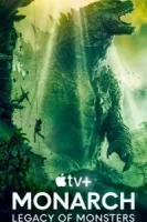 «Монарх»: Наследие монстров смотреть онлайн сериал 1 сезон